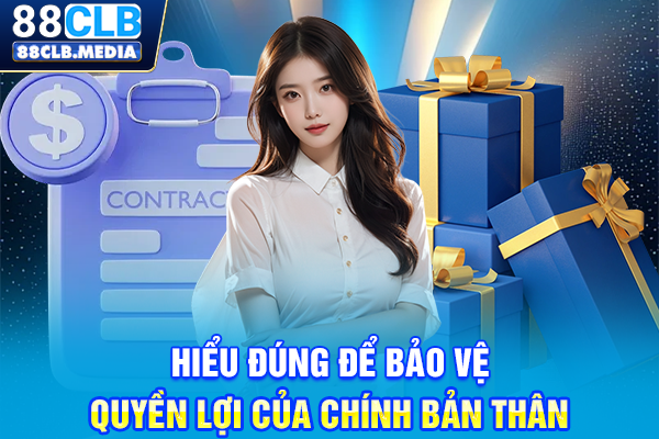 Miễn Trừ Trách Nhiệm 88CLB Và Yếu Tố Cốt Lõi Tại Nhà Cái Hiểu đúng để bảo vệ quyền lợi của chính bản thân